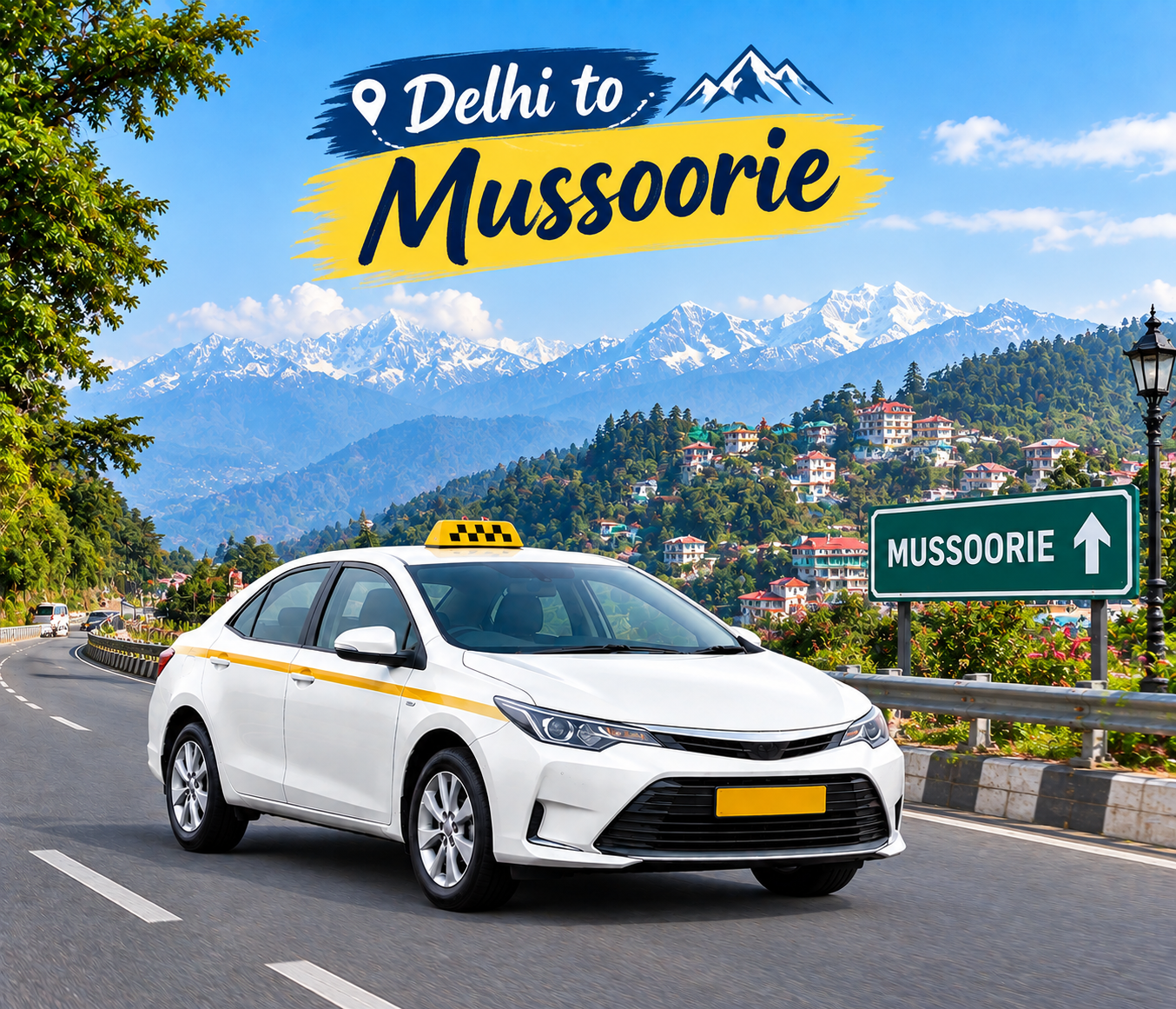 Delhi Mussoorie taxi package